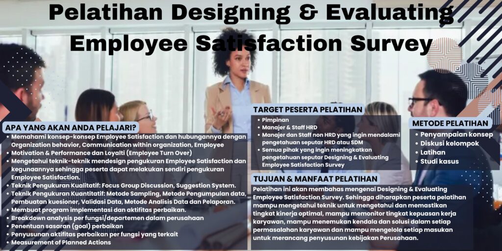 Pelatihan Designing & Evaluating Employee Satisfaction Survey