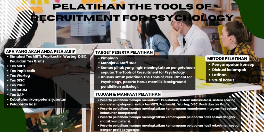 Pelatihan The Tools of Recruitment for Psychology