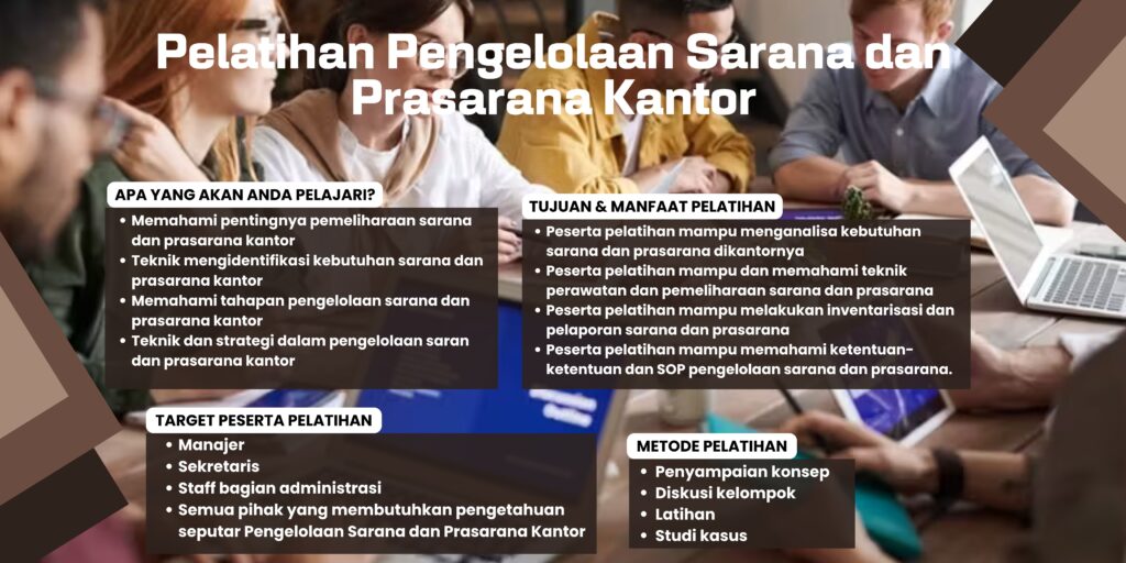 Pelatihan Pengelolaan Sarana dan Prasarana Kantor